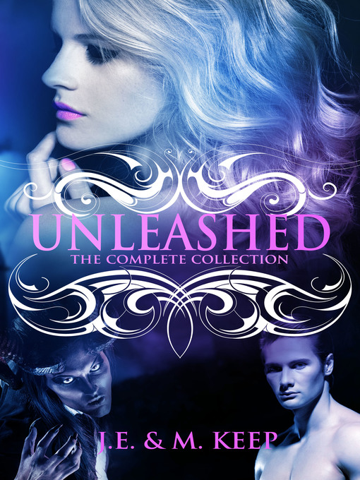 Title details for Unleashed by J.E. Keep - Available